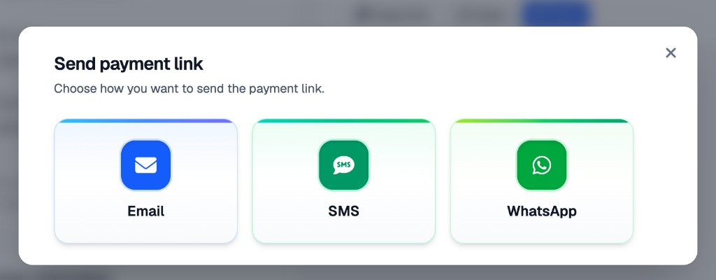 Send payment link dialog with Email, SMS, and WhatsApp
